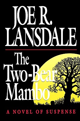 The Two-Bear Mambo: A Novel of Suspense
