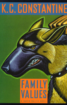 Family Values: A Mario Balzic Novel