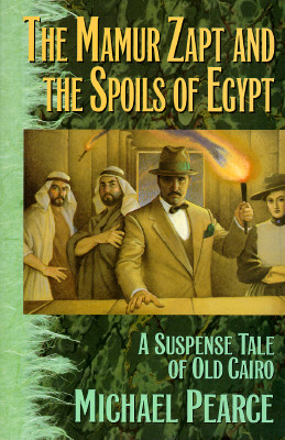 The Mamur Zapt and the Spoils of Egypt