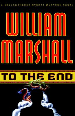 To the End (Yellowthread Street Mystery)