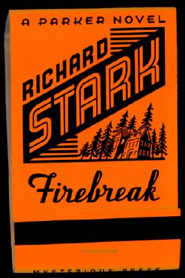 Firebreak (Parker Novels)