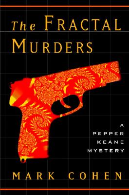 The Fractal Murders (Pepper Keane Mysteries)
