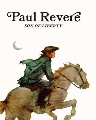 Paul Revere Son of Liberty - Pbk