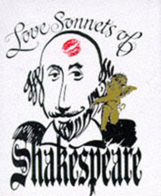 Love Sonnets of Shakespeare Miniature Edition