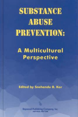 Substance Abuse Prevention: A Multicultural Perspective