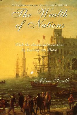 The Wealth of Nations (Conservative Leadership Series)