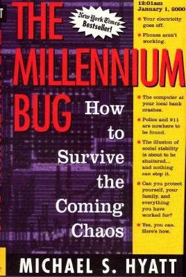 Image for The Millennium Bug : How to Survive the Coming Chaos