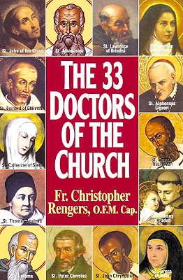 The Thirty Three Doctors of the Church