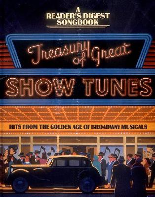 Image for Treasury of Great Show Tunes: A Reader's Digest Songbook