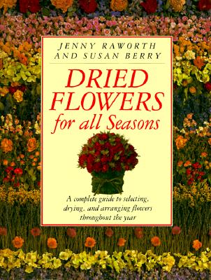 Image for Dried flowers for all seasons