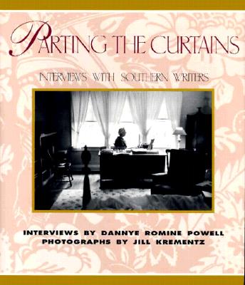 Image for Parting the Curtains: Interviews With Southern Writers