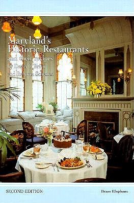 Maryland's Historic Restaurants and Their Recipes