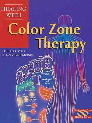Image for Healing with Color Zone Therapy (Healing Series)