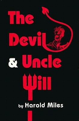 The Devil & Uncle Will (Contemporary Literature)
