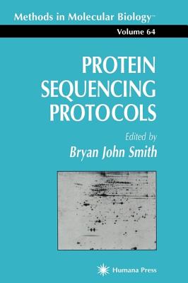 Protein Sequencing Protocols [Methods in Molecular Biology, Volume 64]