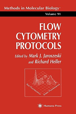 Flow Cytometry Protocols [Methods in Molecular Biology, Volume 91]