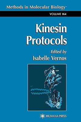 Kinesin Protocols [Methods in Molecular Biology, Volume 164]