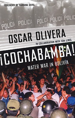 Cochabamba! Water War in Bolivia
