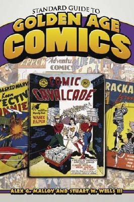 Standard Guide To Golden Age Comics