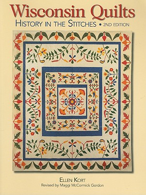 Wisconsin Quilts: History In The Stitches