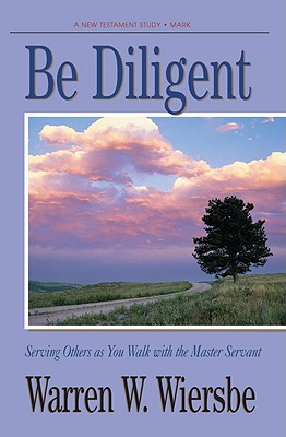 Image for Be Diligent (Be Series) Be Diligent (Be Series)