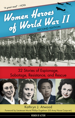 Women Heroes Of World War Ii 32 Stories Of Espiona