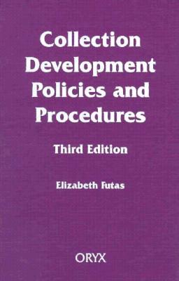 Collection Development Policies and Procedures
