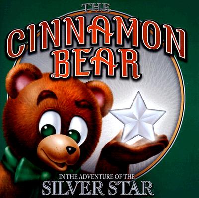 Cinnamon Bear In The Adventure Of The Silver Star