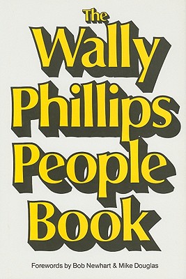 WALLY PHILLIPS PEOPLE BOOK 1, 762, 913 Heads Are Better Than One