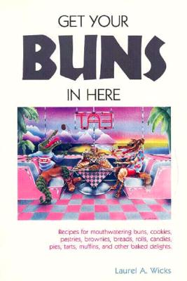 Get Your Buns in Here