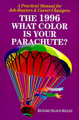 Image for 1996 Edition What Color is Your Parachute ; 1996 Edition What Color is Your Parachute 1996 Edition What Color is Your Parachute ; 1996 Edition What Color is Your Parachute