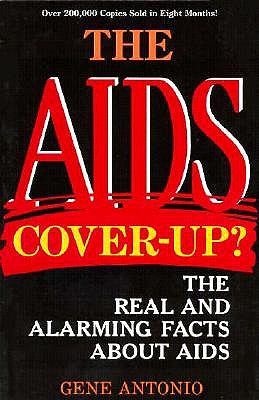Image for The AIDS Cover-up? the Real And Alarming Facts About AIDS