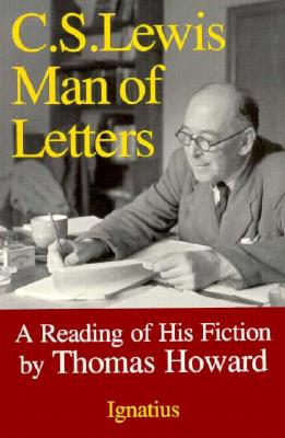 Image for C.S. Lewis: Man of Letters : A Reading of His Fiction
