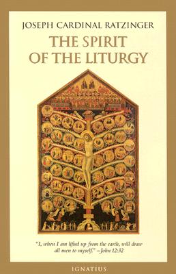 The Spirit of the Liturgy