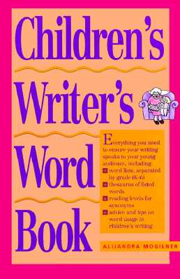 Children's Writer's Word Book