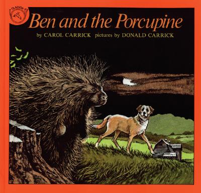 Ben and the Porcupine