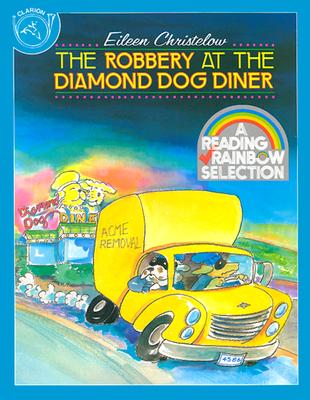 Image for The Robbery at the Diamond Dog Diner The Robbery at the Diamond Dog Diner