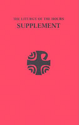 The Liturgy of the Hours Supplement