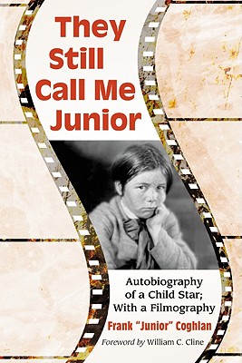 They Still Call Me Junior (Signed)