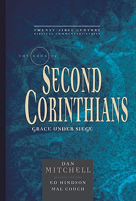 Image for TCBC Second Corinthians (21st Century Biblical Commentary Series)
