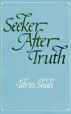 Seeker After Truth: A Handbook