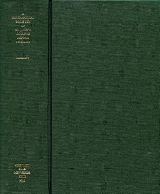 A Biographical Register of St. John's College, Oxford, 1555-1660 (Oxford Historical Society New Series, 43)