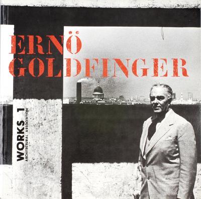 Image for Erno Goldfinger (Works) (v. 1)