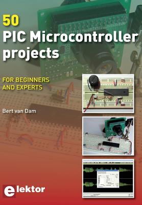 50 PIC Microcontroller Projects: For Beginners and Experts