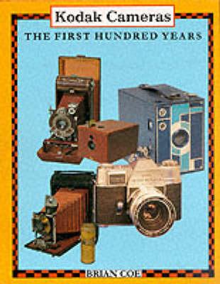 Kodak Cameras: The First 100 Years