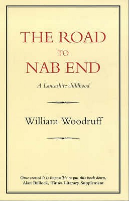 The road to Nab End: a Lancashire childhood