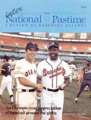 The National Pastime, Volume 12: A Review of Baseball History