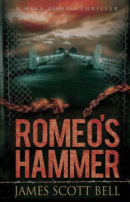 Romeo's Hammer (A Mike Romeo Thriller) (Mike Romeo Thrillers)