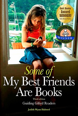 Some of My Best Friends Are Books: Guiding Gifted Readers (3rd edition)