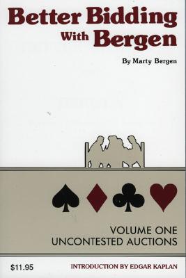 Image for Better Bidding With Bergen Vol I, Uncontested Auctions Better Bidding With Bergen Vol I, Uncontested Auctions